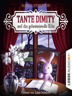 cover image of Tante Dimity und das geheimnisvolle Erbe--Ein Wohlfühlkrimi mit Lori Shepherd 1